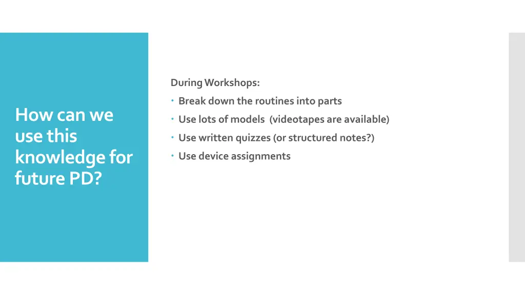 during workshops