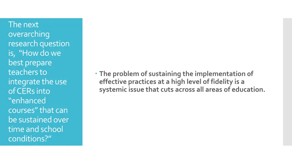 the next overarching research question 1