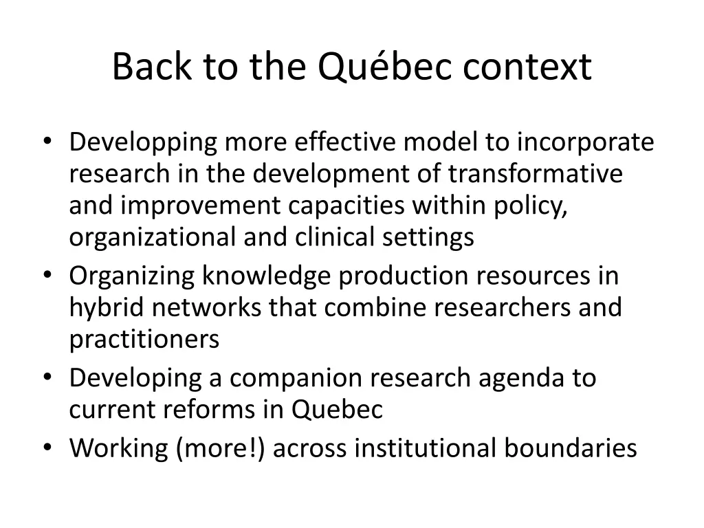 back to the qu bec context