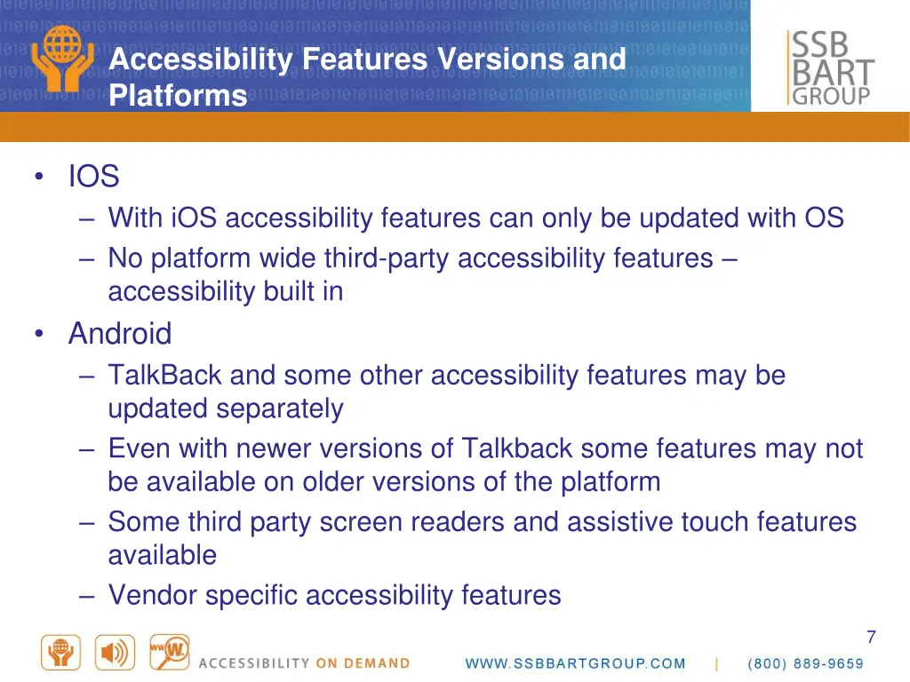 accessibility features versions and platforms