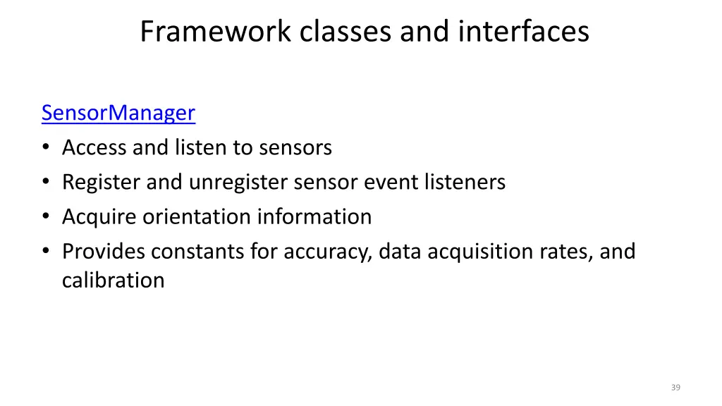 framework classes and interfaces