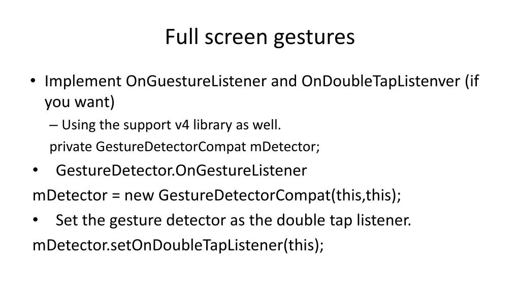 full screen gestures
