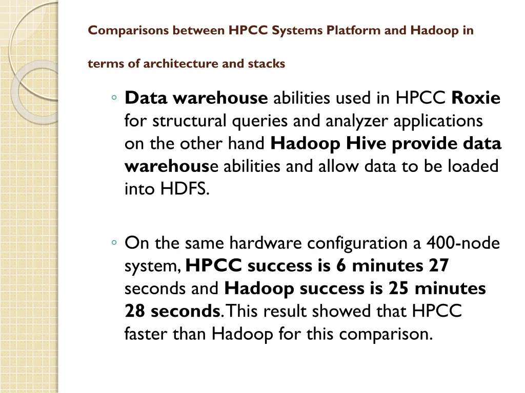 comparisons between hpcc systems platform 1
