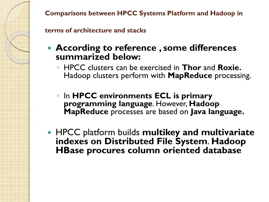comparisons between hpcc systems platform