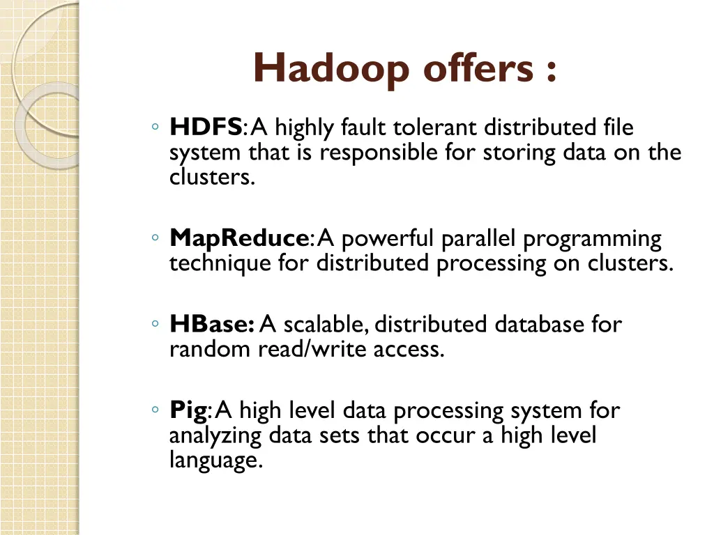 hadoop offers