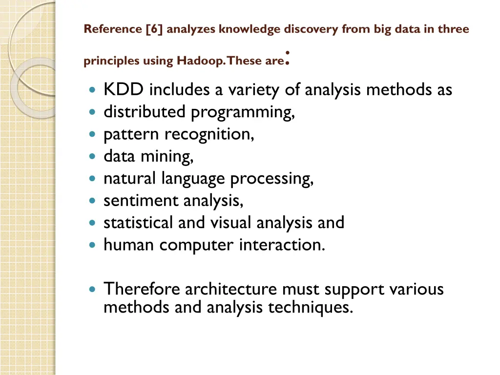 reference 6 analyzes knowledge discovery from