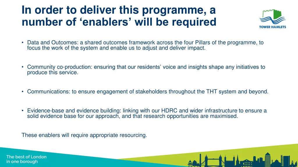 in order to deliver this programme a number