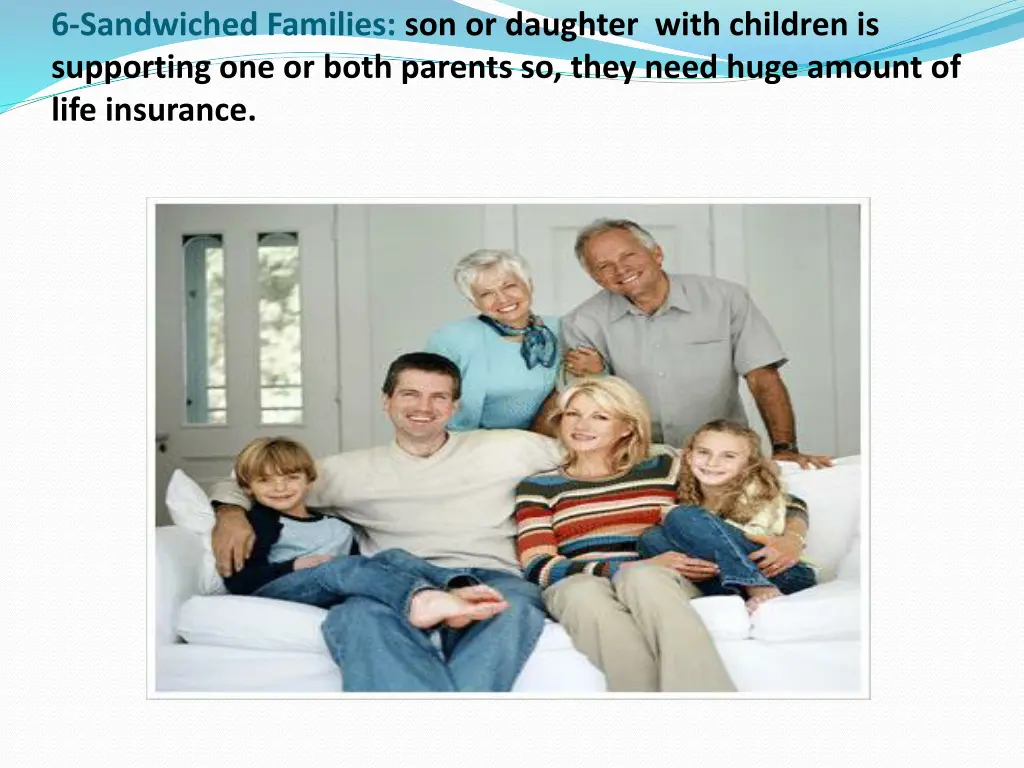6 sandwiched families son or daughter with