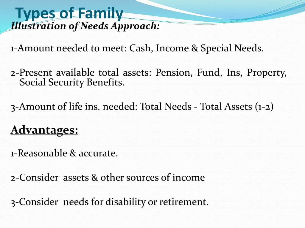 types of family illustration of needs approach