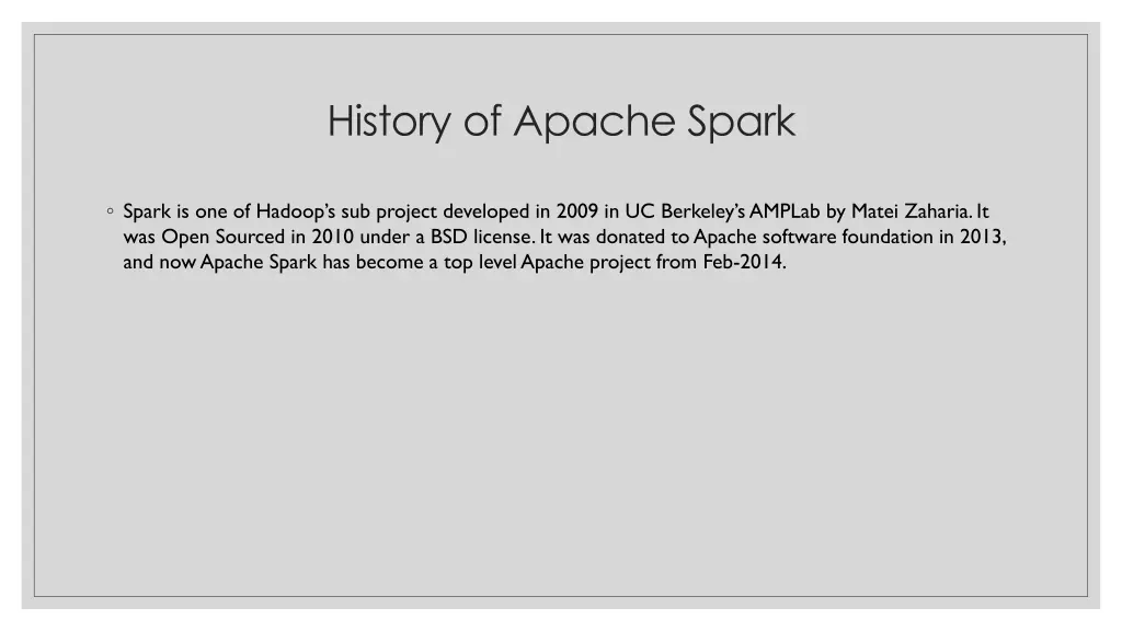 history of apache spark