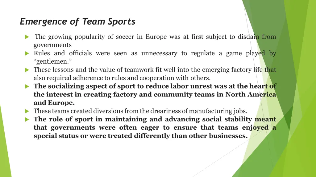 emergence of team sports
