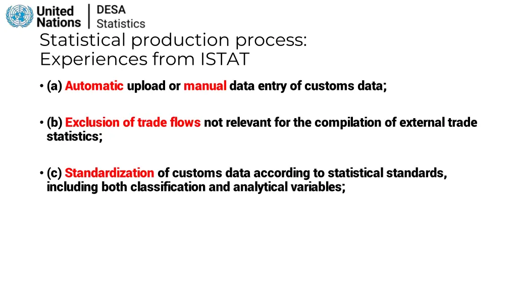 statistical production process experiences from