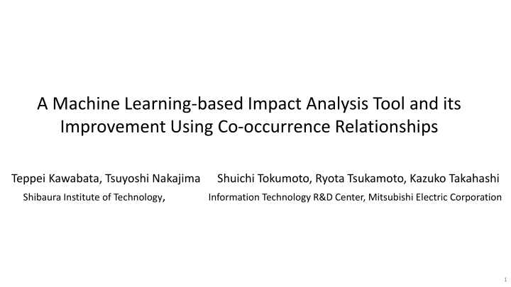 a machine learning based impact analysis tool