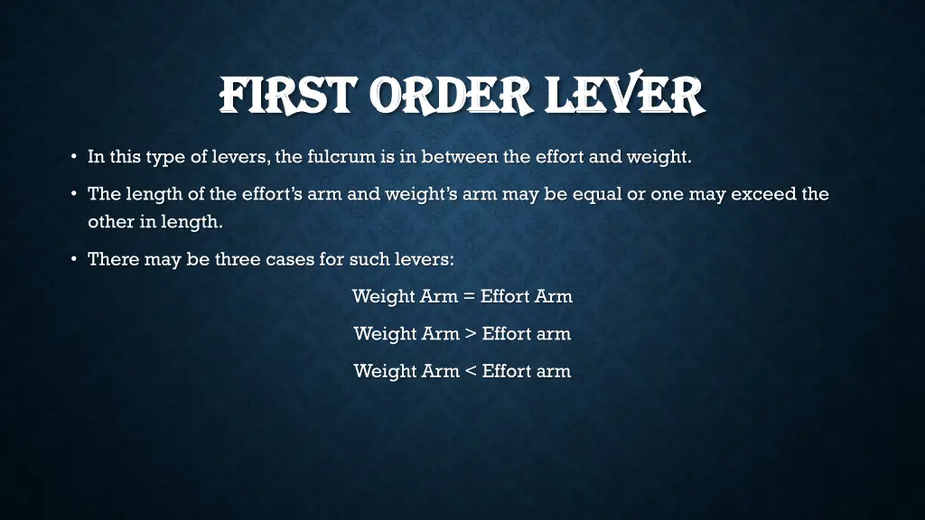 first order lever first order lever