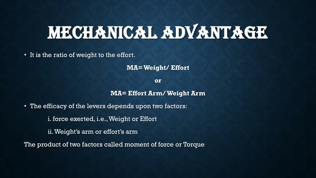 mechanical advantage mechanical advantage