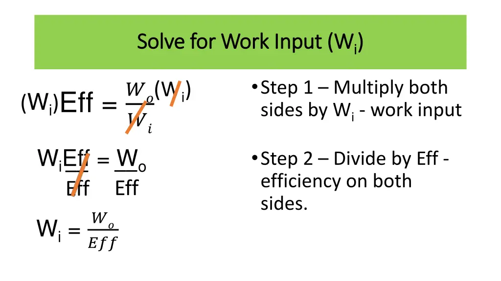 solve for work input w solve for work input w i i