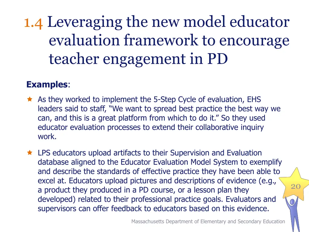 1 4 leveraging the new model educator evaluation