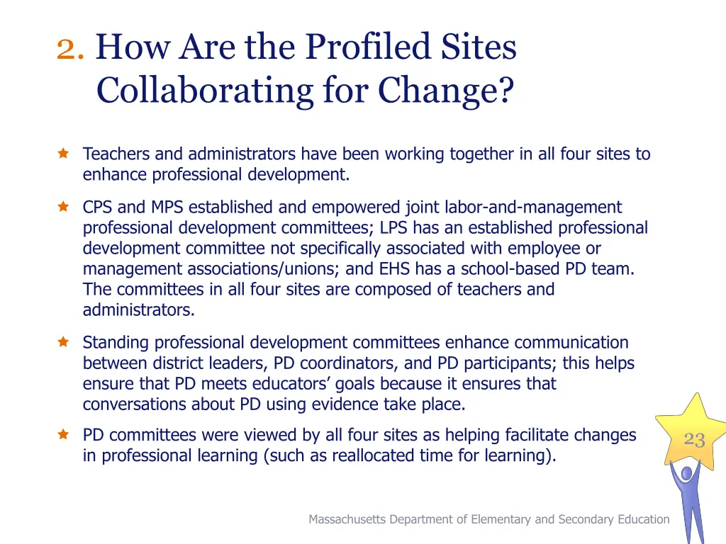 2 how are the profiled sites collaborating
