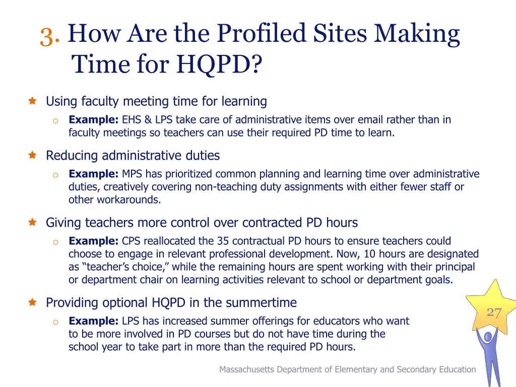 3 how are the profiled sites making time for hqpd