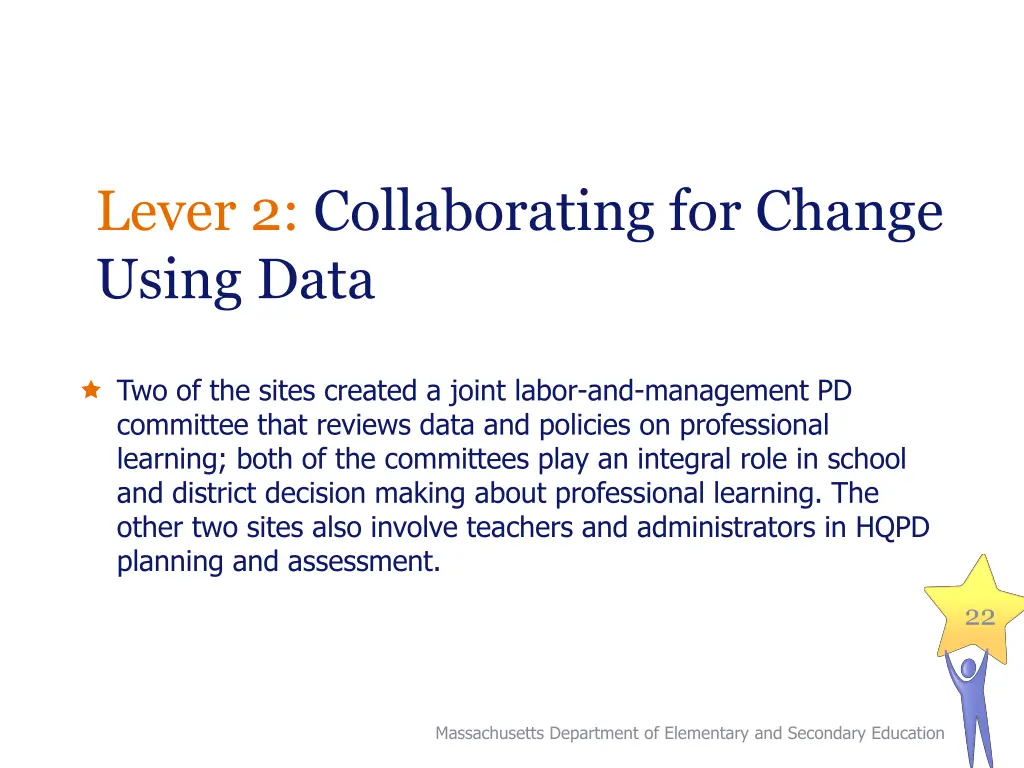lever 2 collaborating for change using data