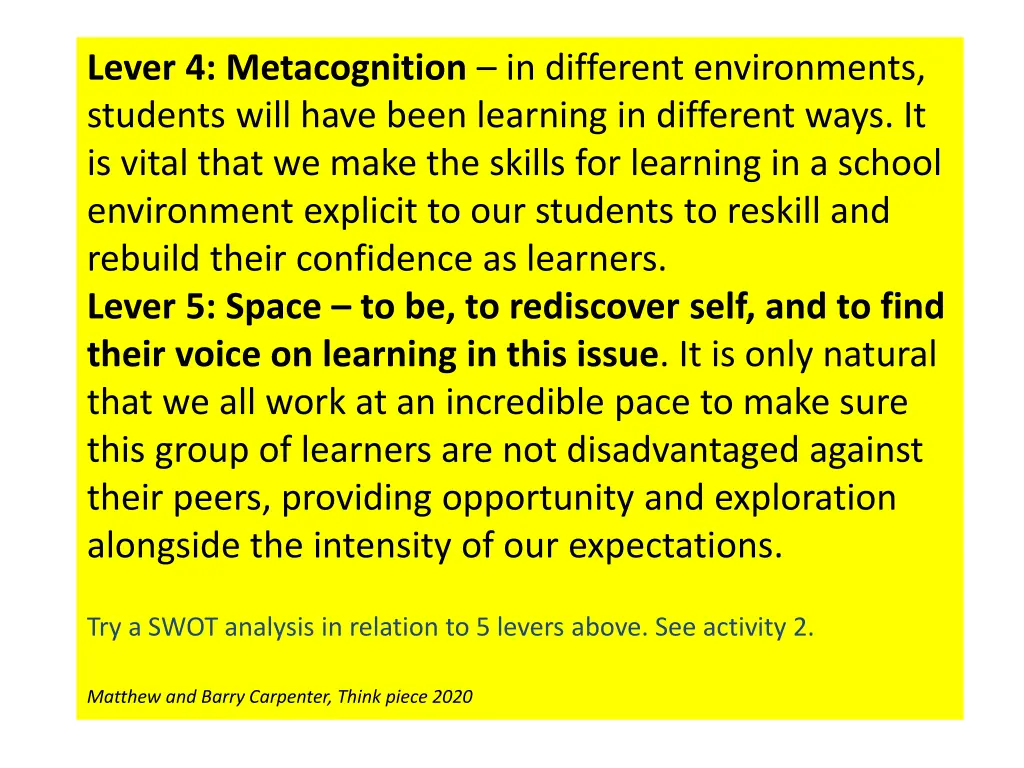 lever 4 metacognition in different environments