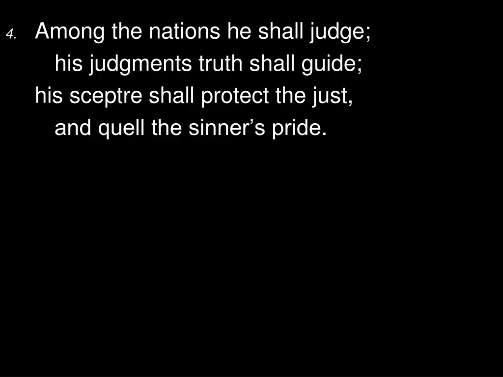 4 among the nations he shall judge his judgments