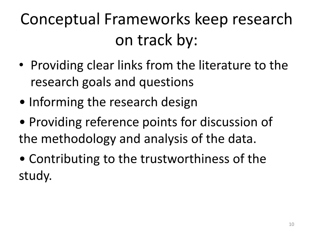 conceptual frameworks keep research on track by