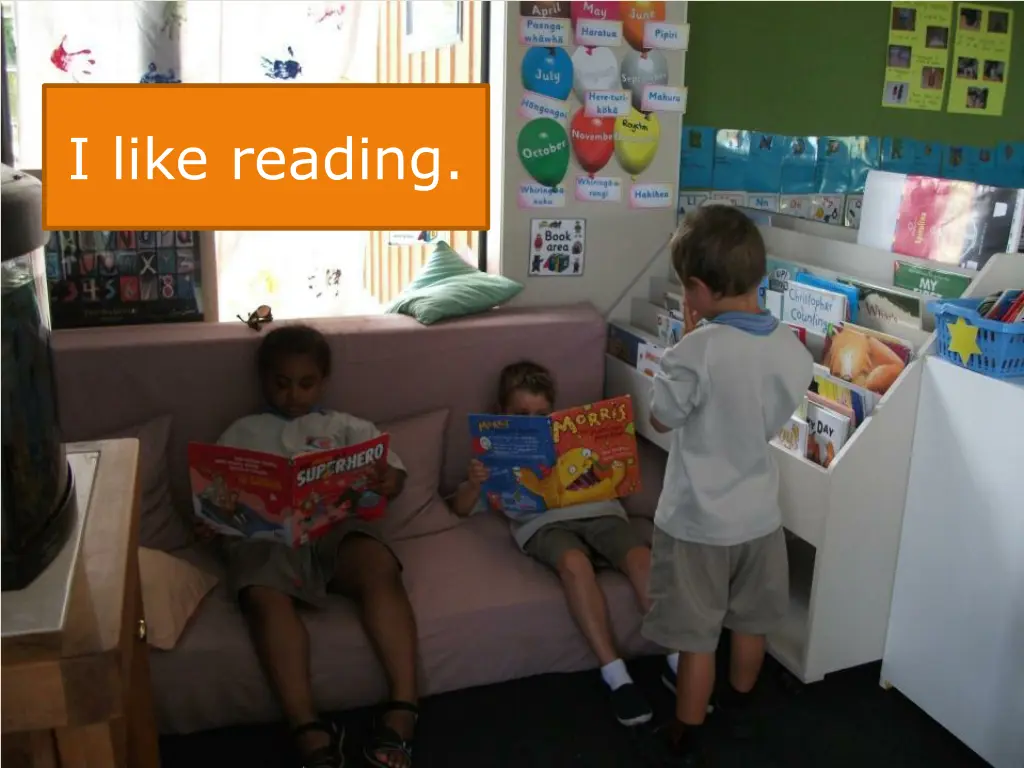 i like reading
