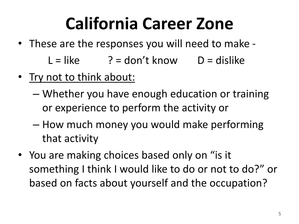 california career zone these are the responses