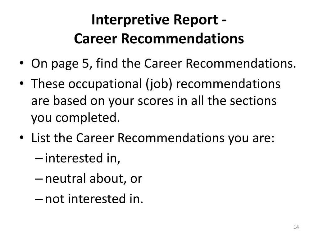 interpretive report career recommendations