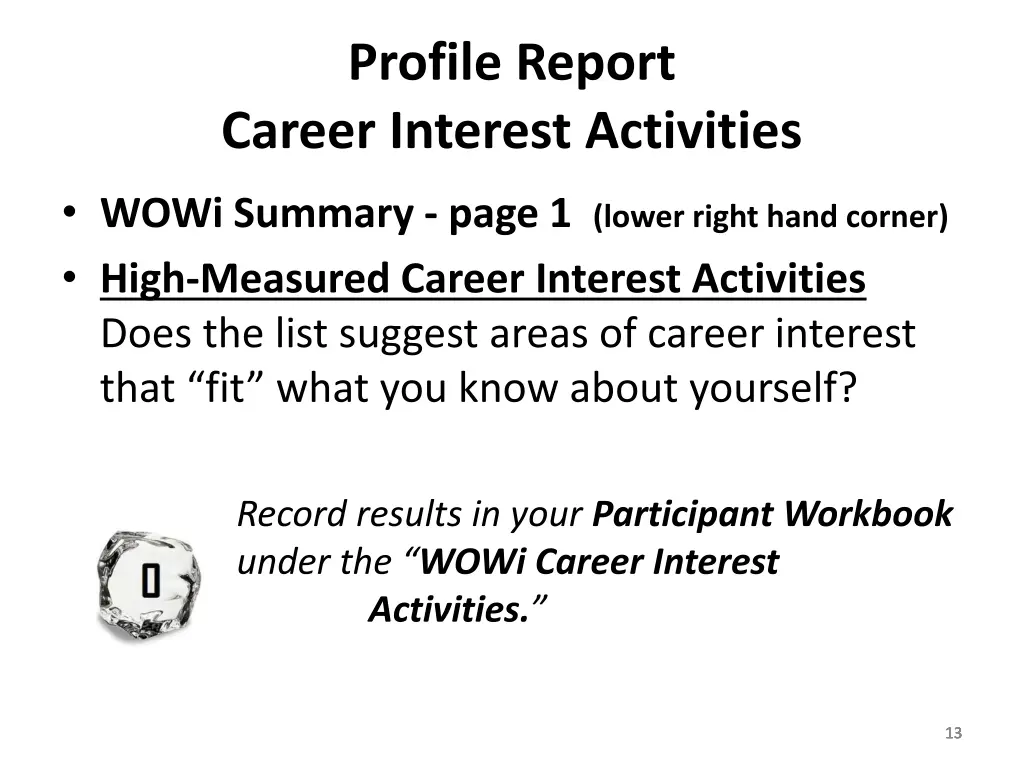 profile report career interest activities