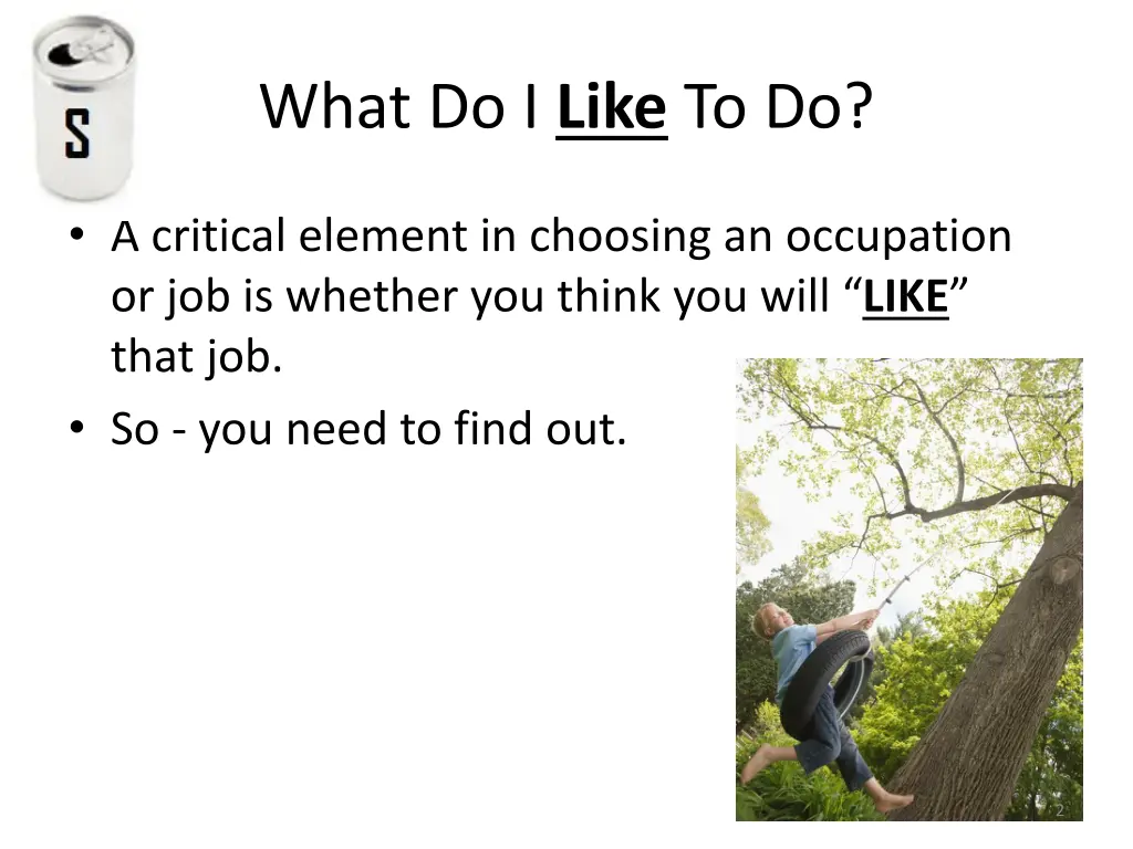 what do i like to do