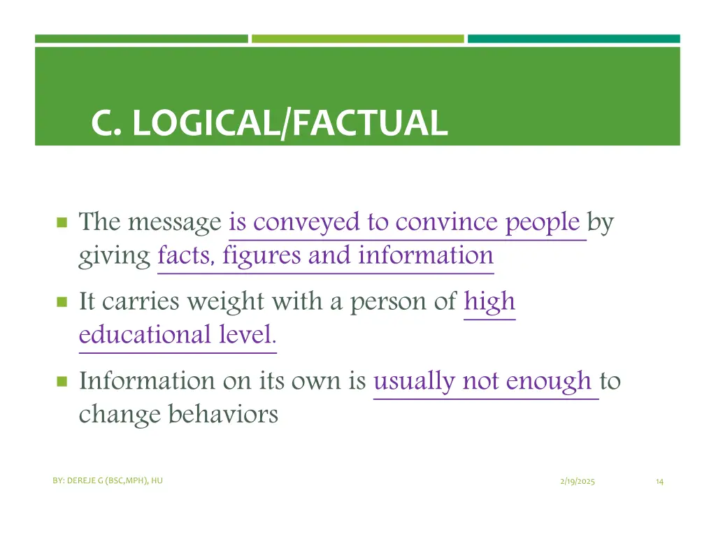 c logical factual