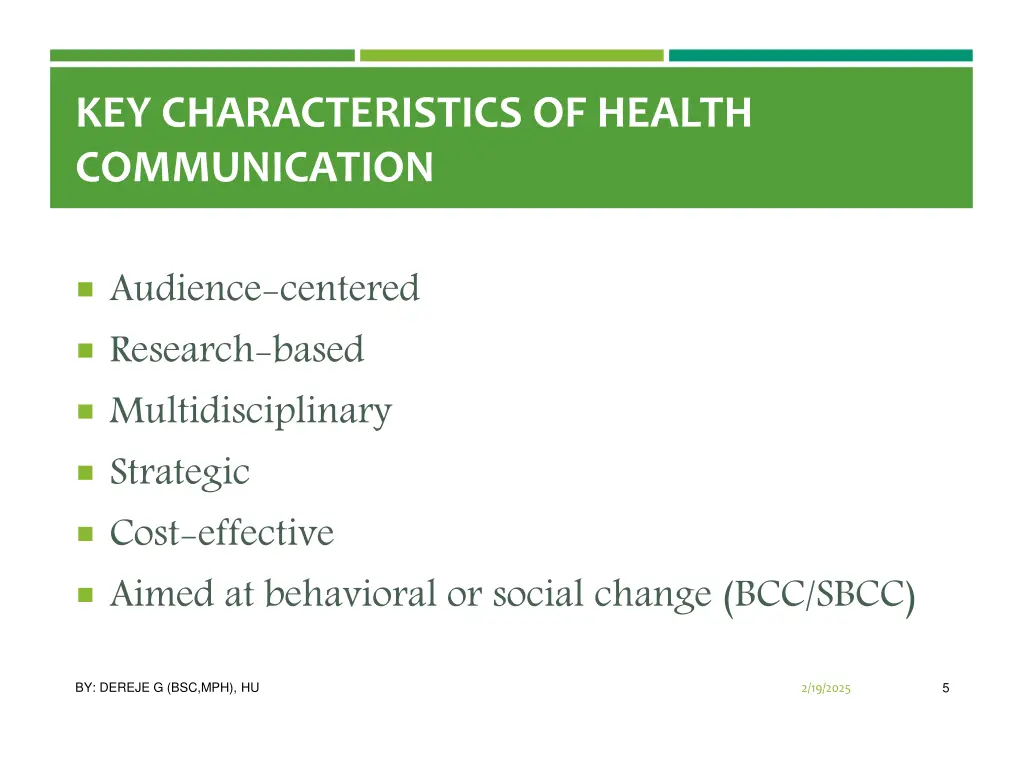 key characteristics of health communication