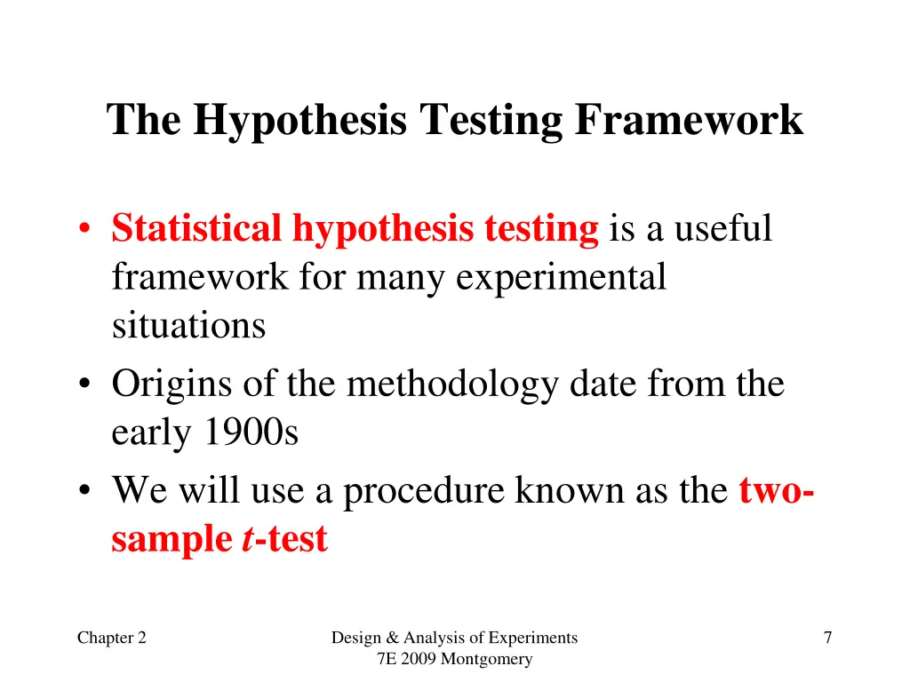 the hypothesis testing framework