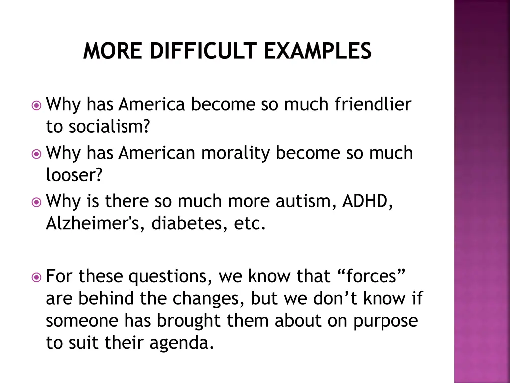 more difficult examples