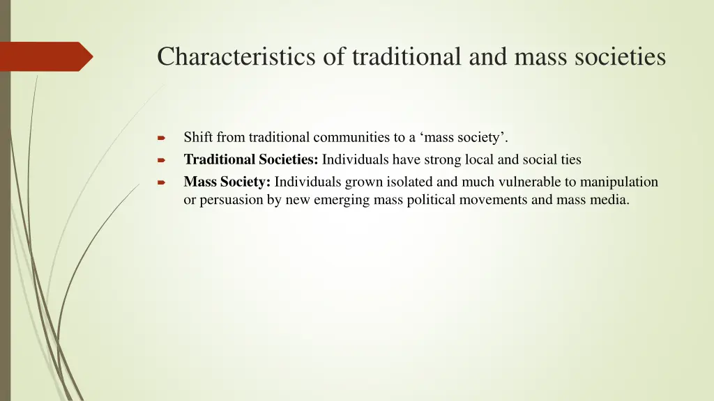 characteristics of traditional and mass societies