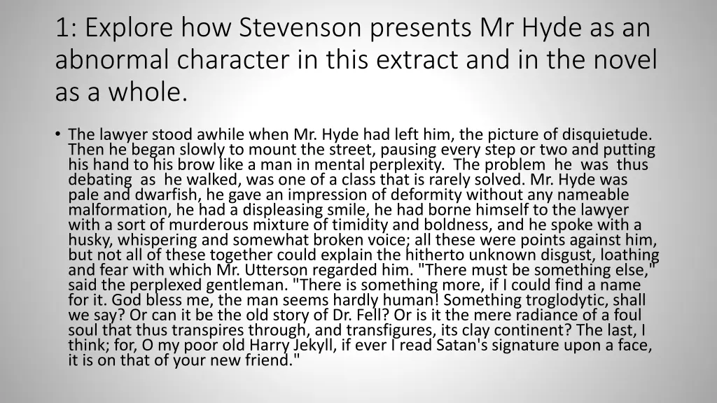 1 explore how stevenson presents mr hyde
