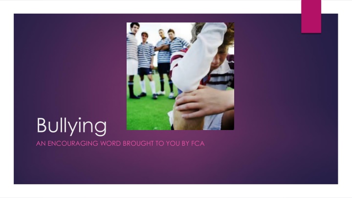 bullying an encouraging word brought to you by fca