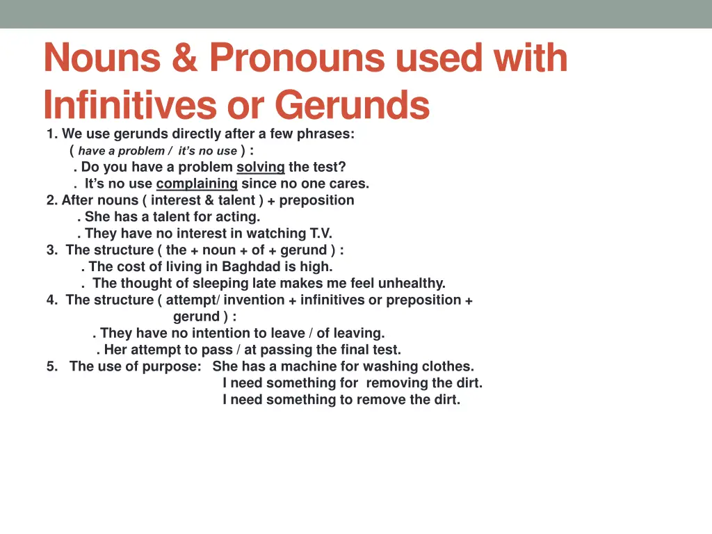 nouns pronouns used with infinitives or gerunds