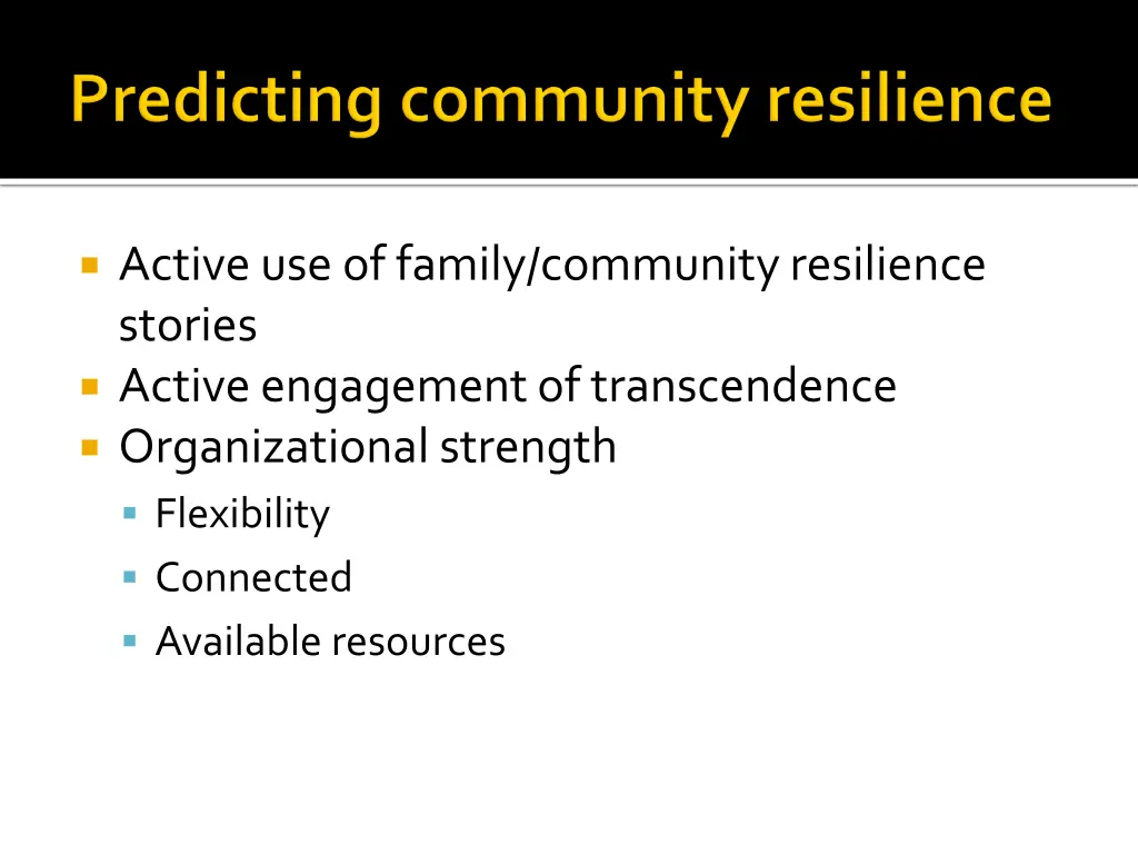 active use of family community resilience stories
