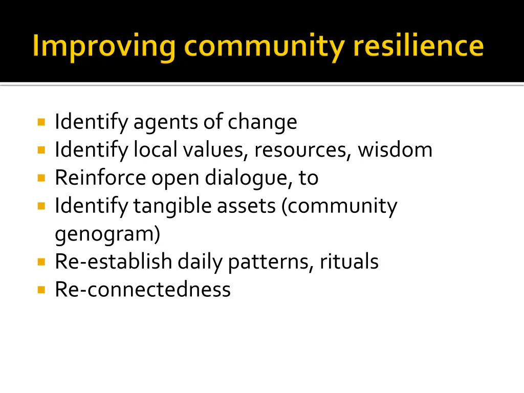 identify agents of change identify local values