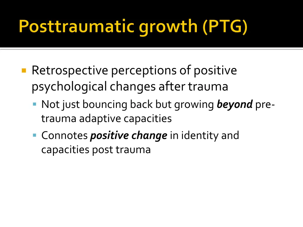 retrospective perceptions of positive