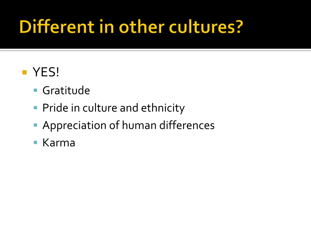 yes gratitude pride in culture and ethnicity