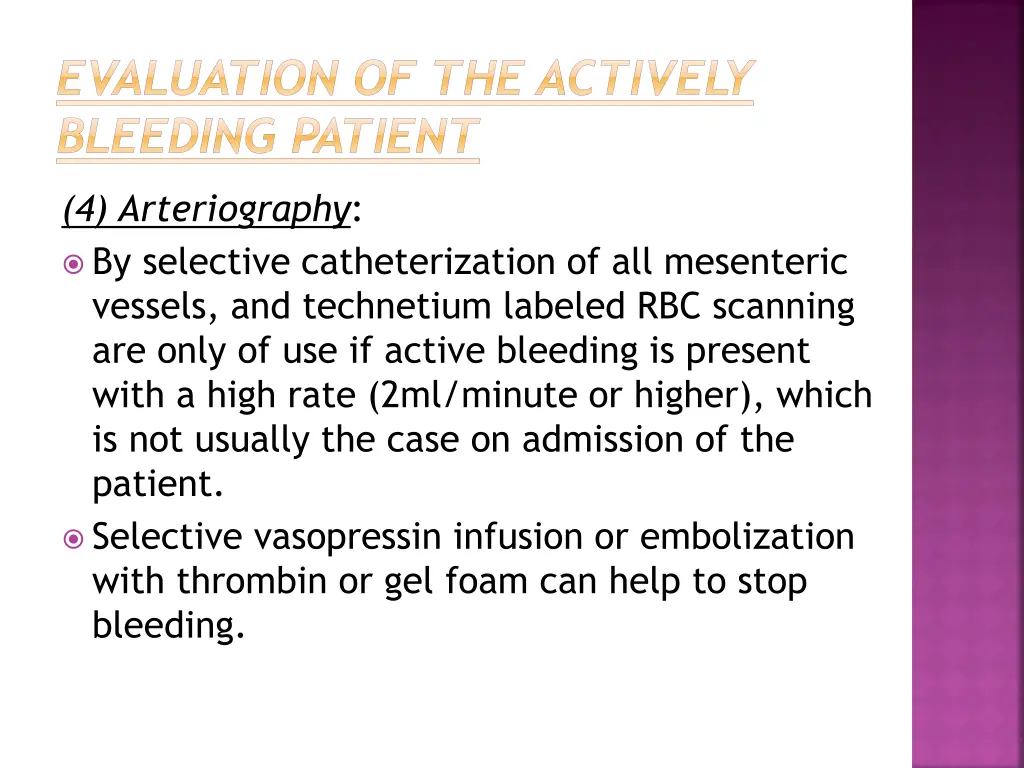 evaluation of the actively bleeding patient 4