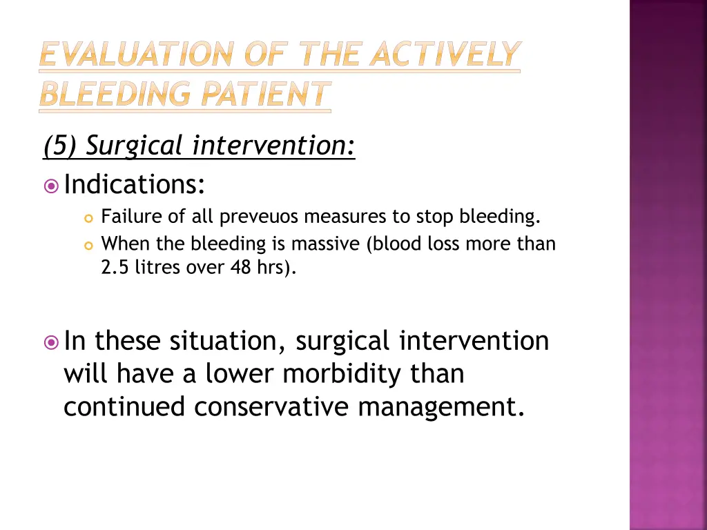 evaluation of the actively bleeding patient 5