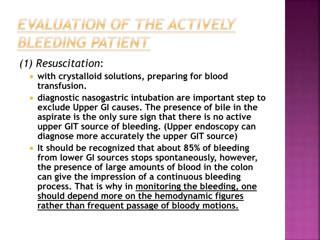 evaluation of the actively bleeding patient