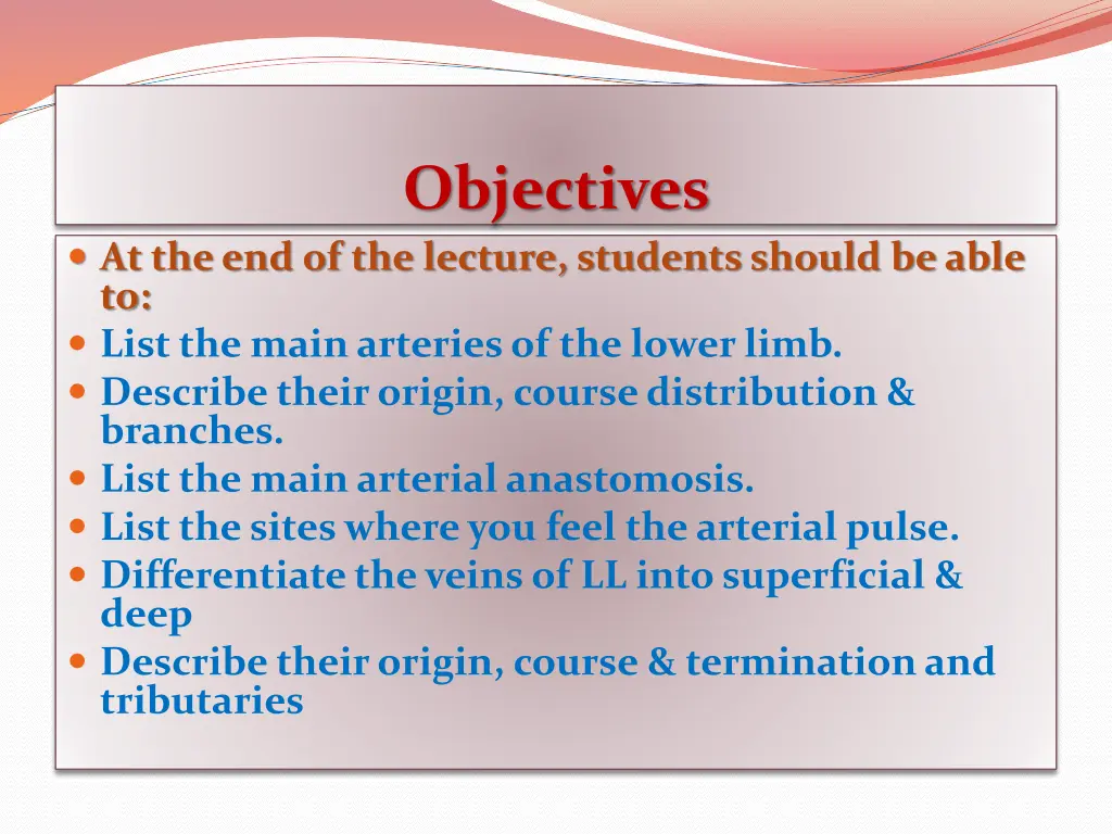 objectives
