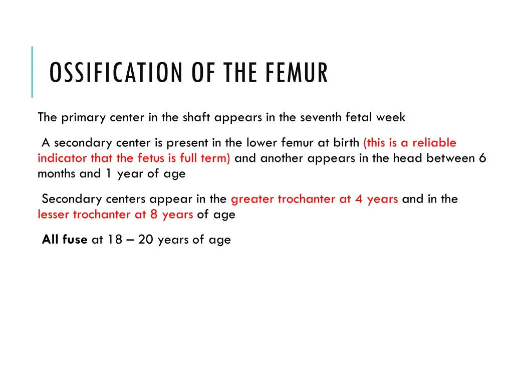 ossification of the femur