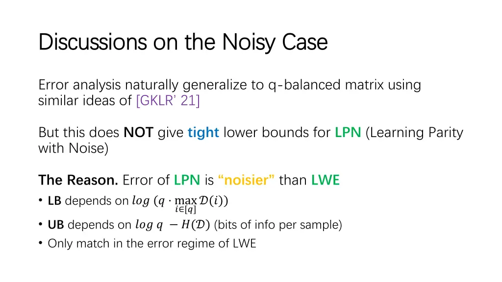discussions on the noisy case discussions